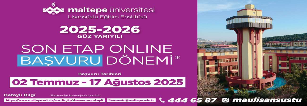 2025-2026 Güz Yarıyılı Lisansüstü Programlarına Başvurular Devam Etmektedir.